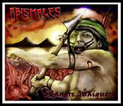 Abismales : Sangre Guaiqueri